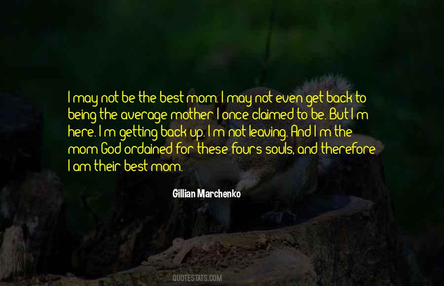 God And Mom Quotes #994426