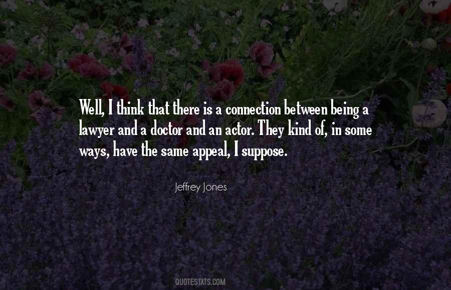 A Lawyer Quotes #1194736