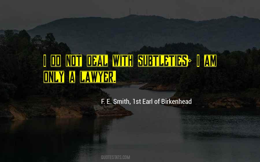 A Lawyer Quotes #1377145