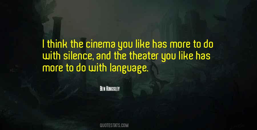 Cinema Theater Quotes #457802