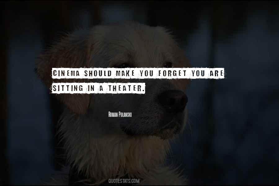 Cinema Theater Quotes #768317