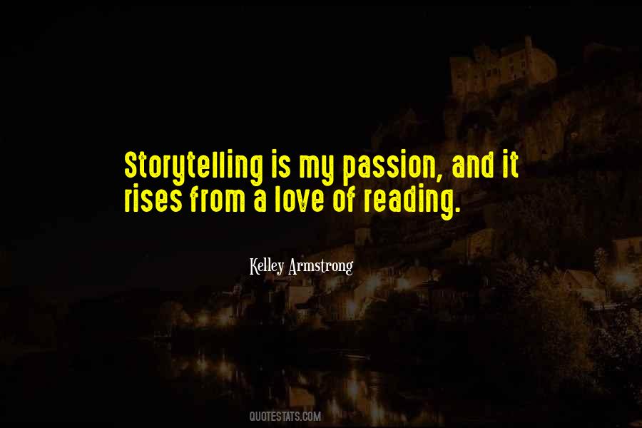 Quotes About The Passion Of Reading #402528