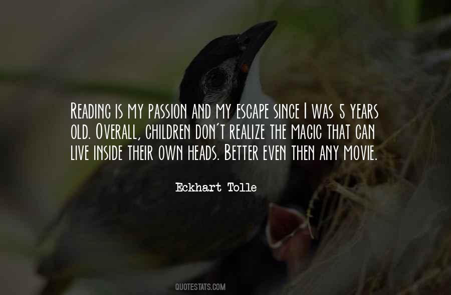 Quotes About The Passion Of Reading #85911