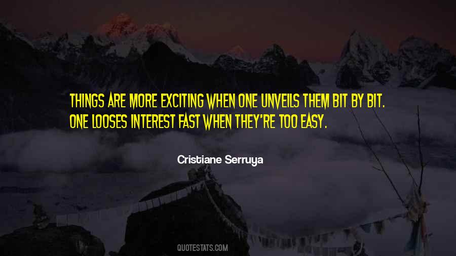 Exciting Things Quotes #372341