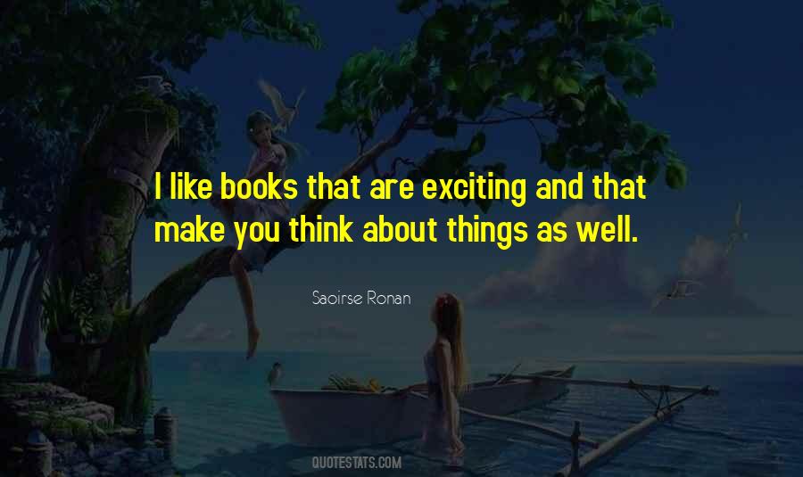 Exciting Things Quotes #379021