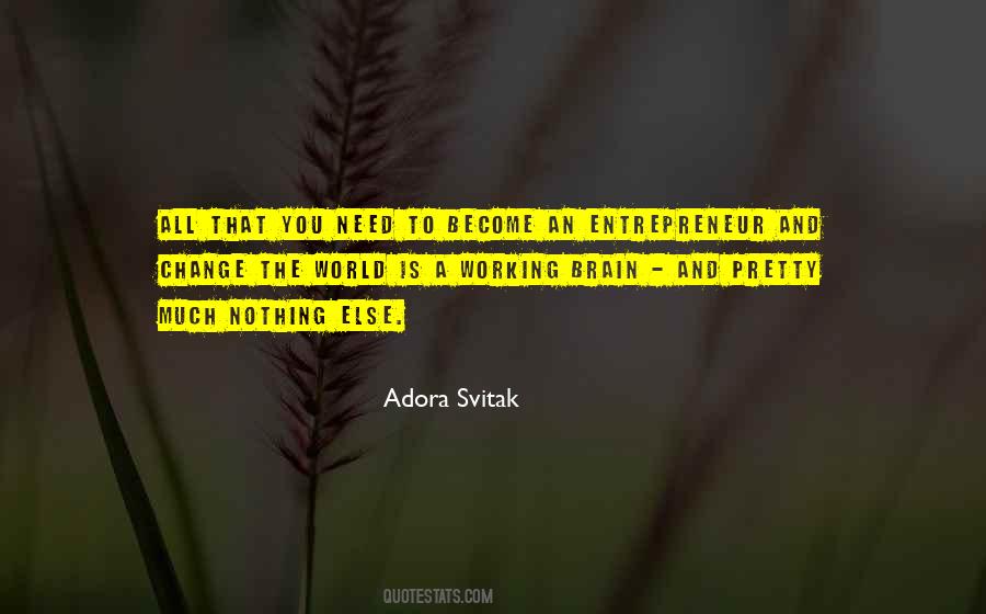 Become An Entrepreneur Quotes #825445