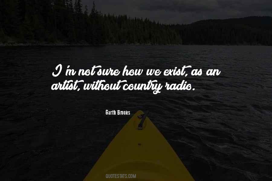 Country Radio Quotes #563519