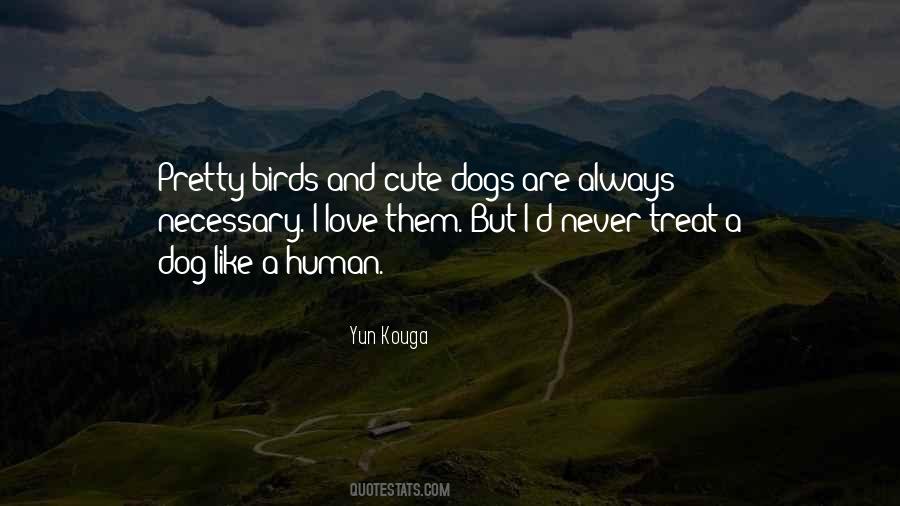 Cute Dog Quotes #293788