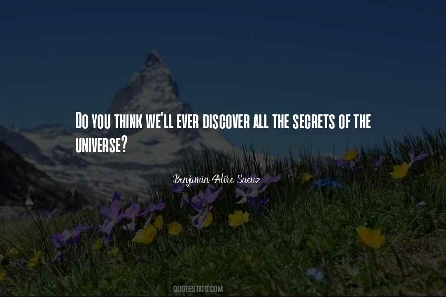 Secrets Of The Universe Quotes #1071403