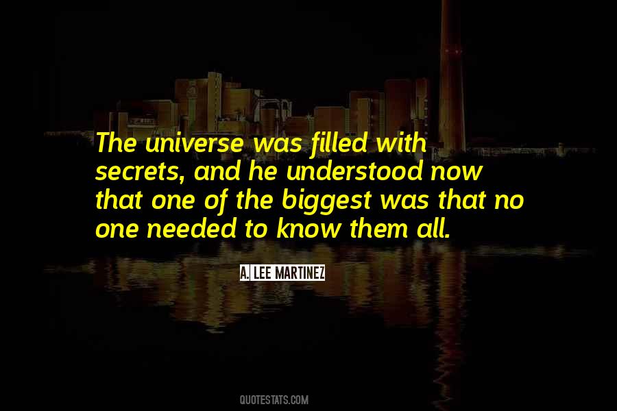 Secrets Of The Universe Quotes #580798