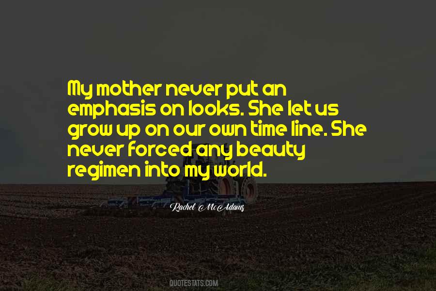 Kalanis Mom Quotes #758206