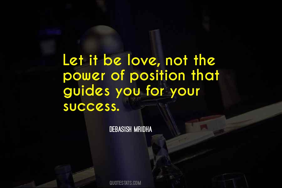 Success Position Quotes #1093973