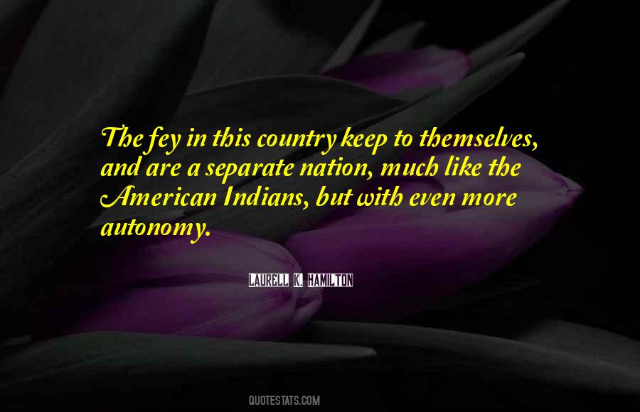 American Indians Quotes #1023230
