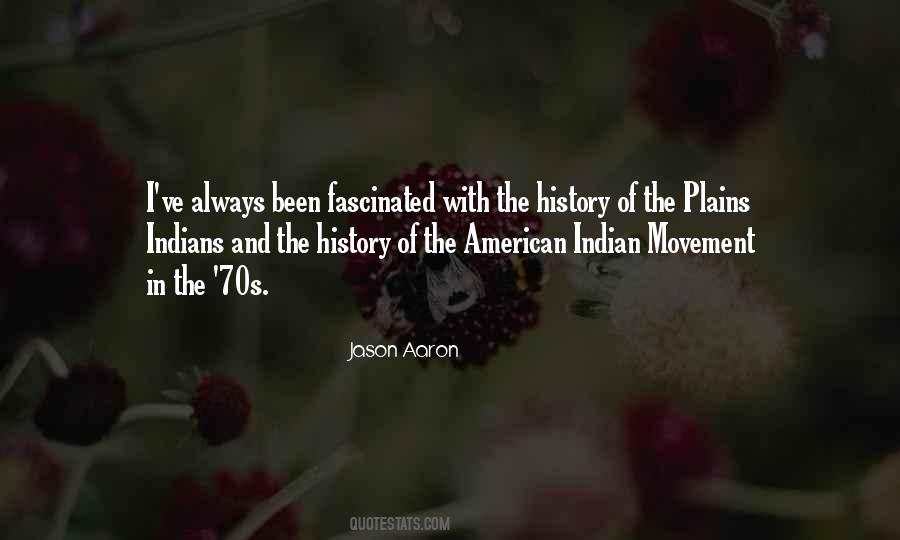 American Indians Quotes #1065073