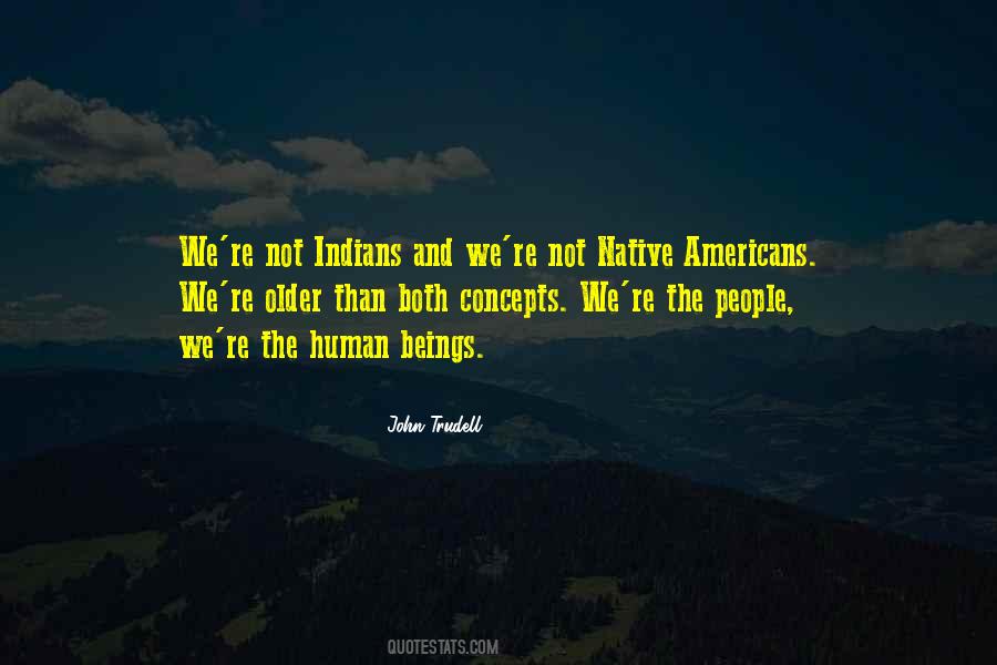 American Indians Quotes #1170428