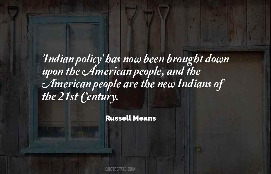 American Indians Quotes #1276039