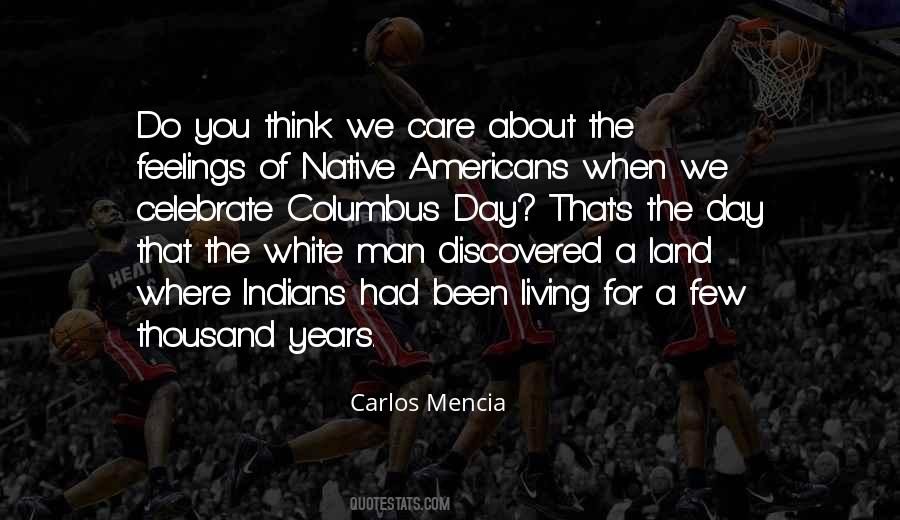 American Indians Quotes #1400989