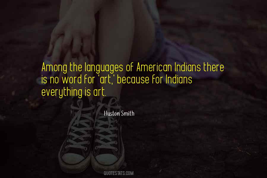 American Indians Quotes #599400