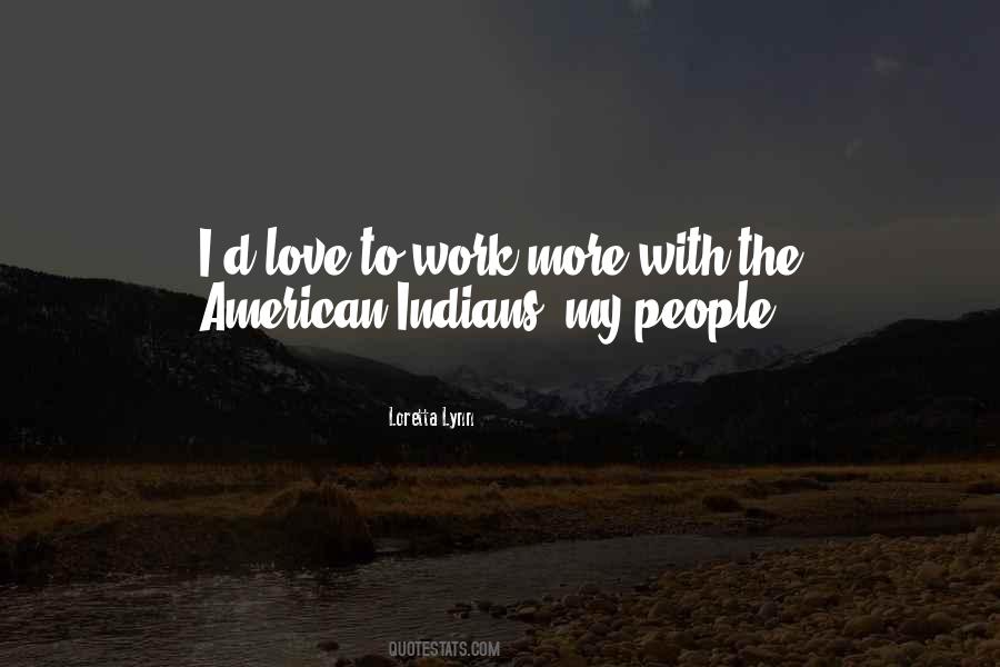 American Indians Quotes #856527
