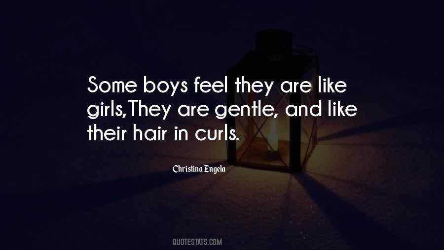 Some Boys Quotes #1256917