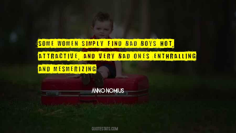 Some Boys Quotes #351948
