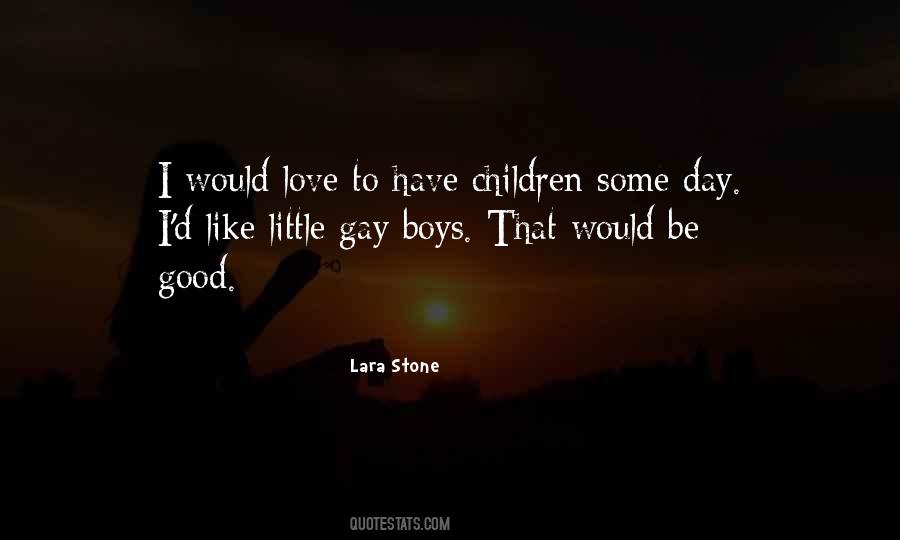 Some Boys Quotes #561995