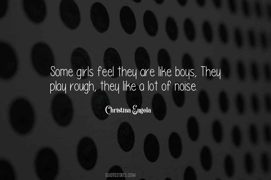 Some Boys Quotes #805597