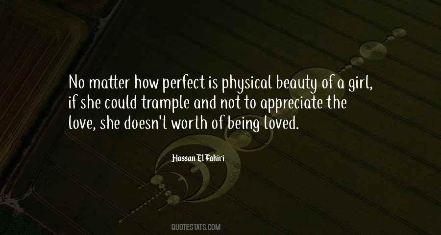 Being Loved For Beauty Quotes #1605899