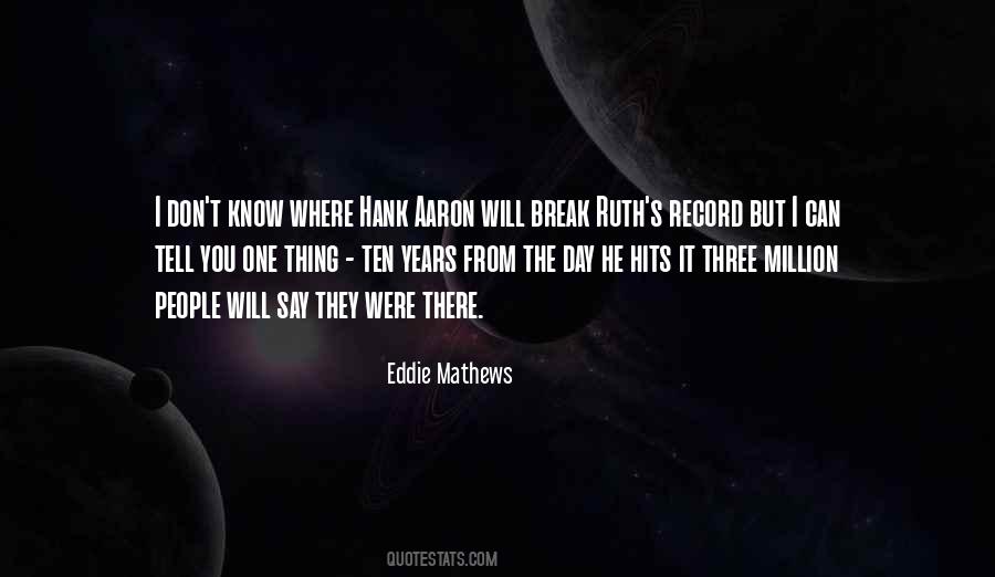 Break Your Record Quotes #890814