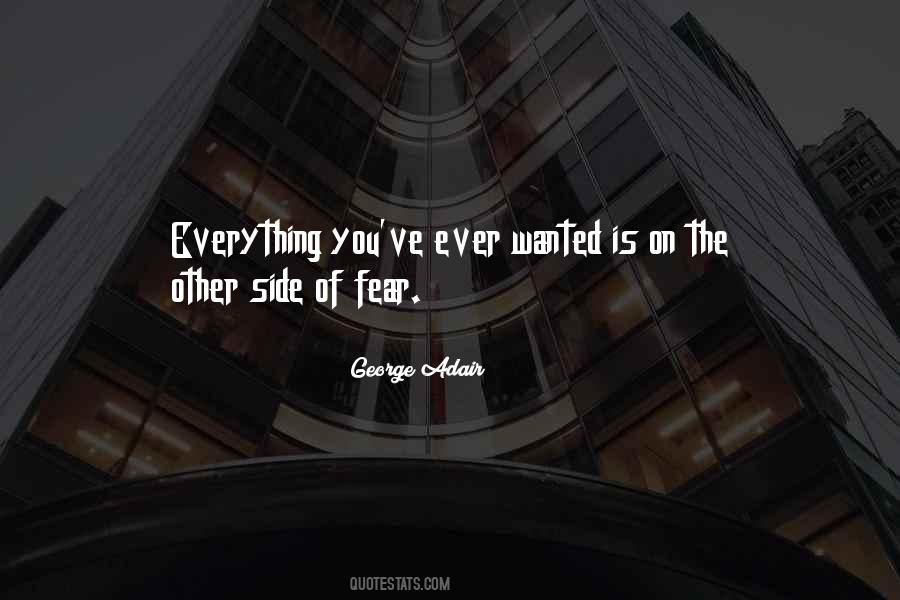 On The Other Side Of Fear Quotes #1500239