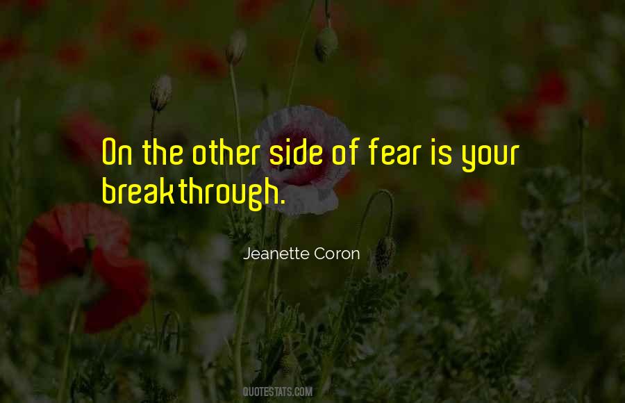 On The Other Side Of Fear Quotes #1776632