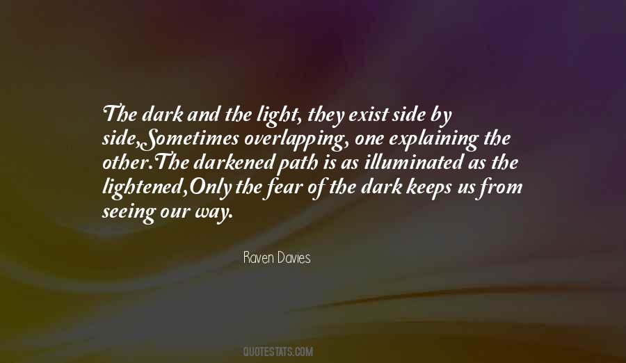 On The Other Side Of Fear Quotes #291907