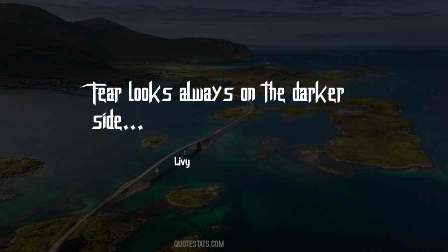On The Other Side Of Fear Quotes #306987