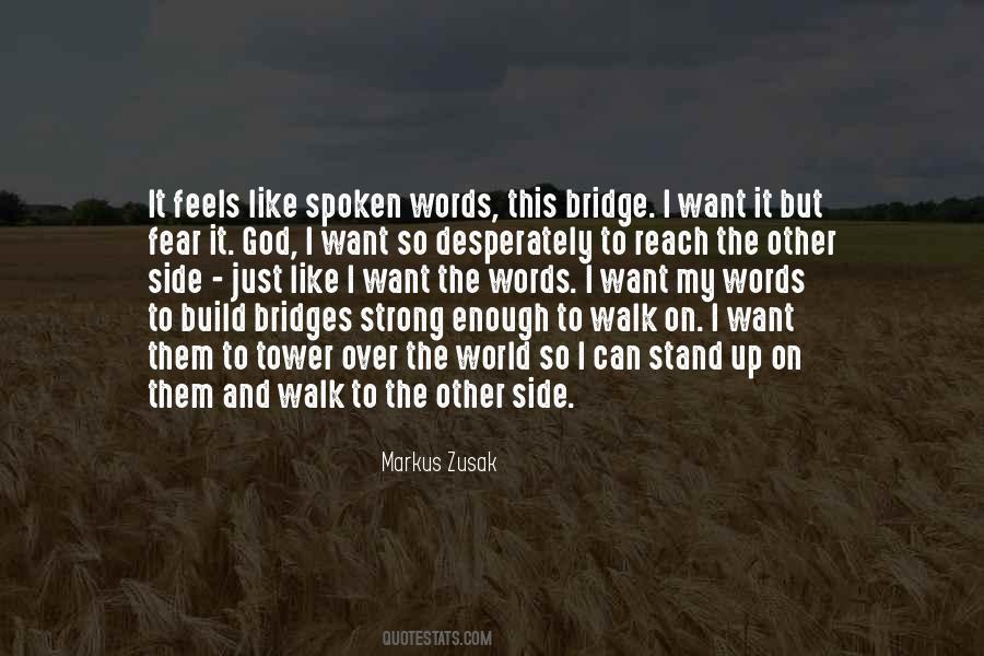 On The Other Side Of Fear Quotes #575105