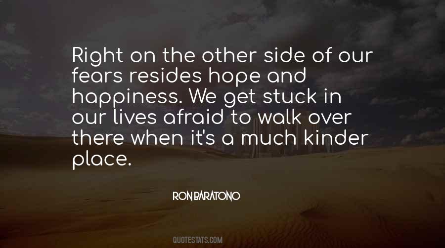 On The Other Side Of Fear Quotes #607465