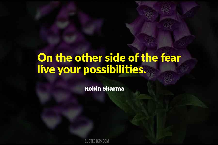 On The Other Side Of Fear Quotes #939718