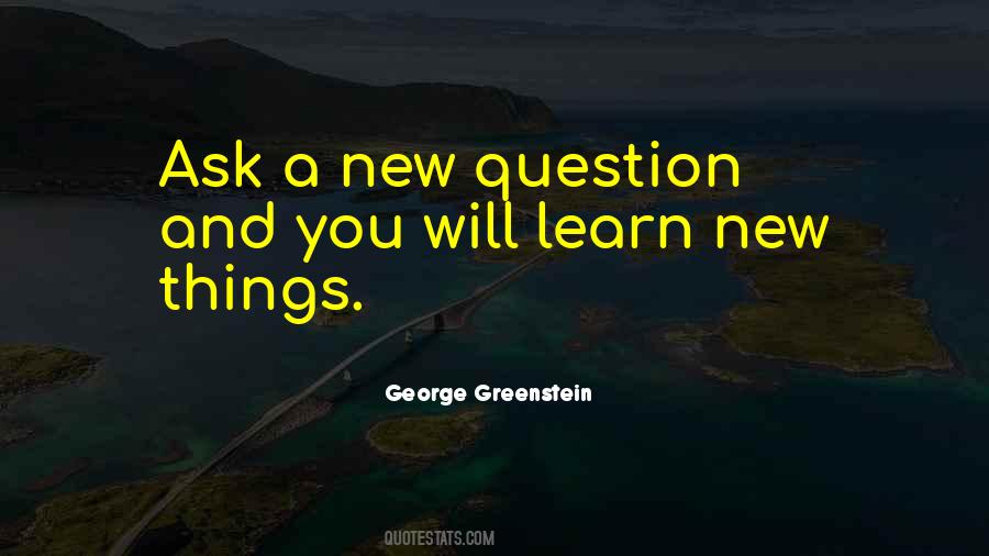 Learn New Things Quotes #1349112