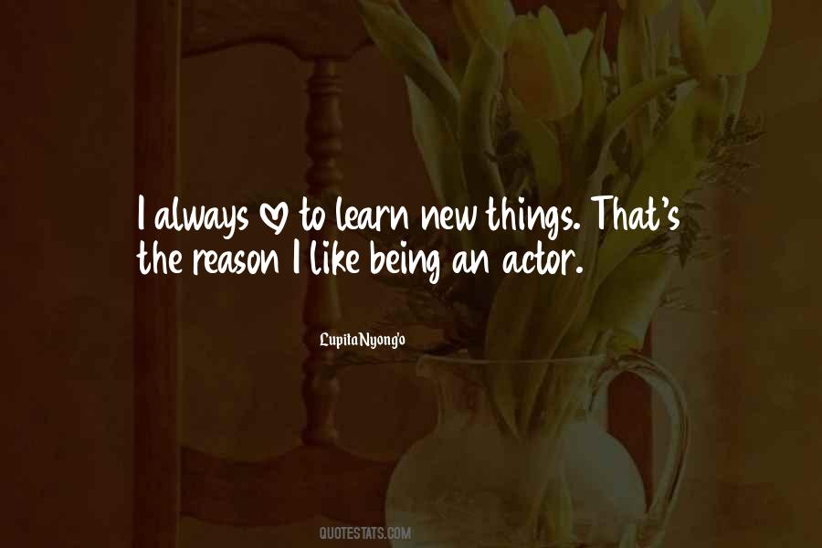 Learn New Things Quotes #1636769