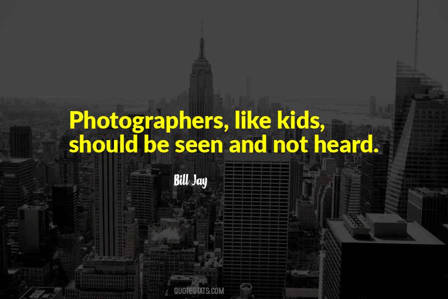 Photography Photographer Quotes #667452
