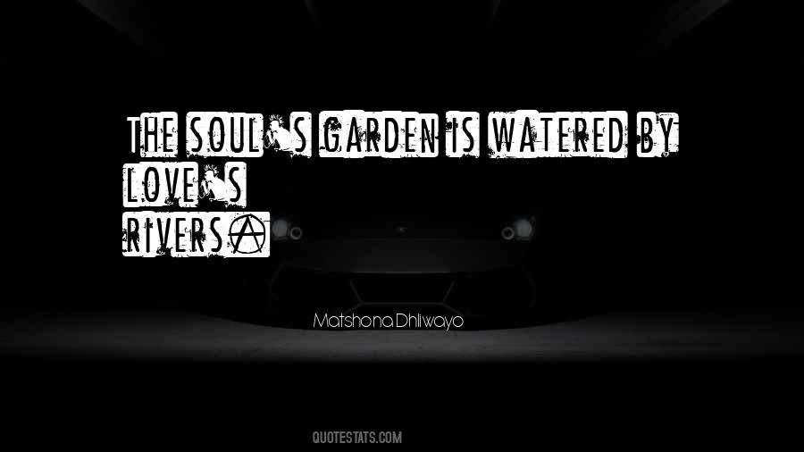 Watered Garden Quotes #1768445