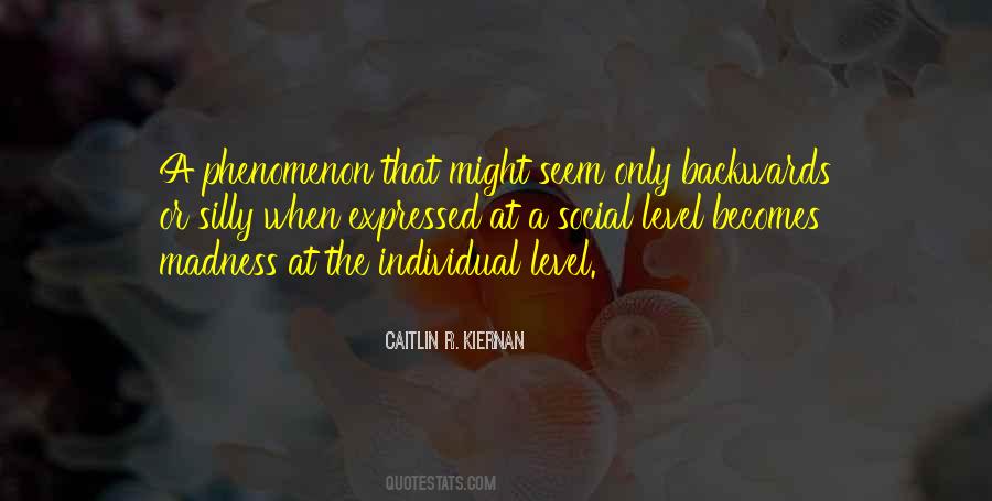Quotes About Kiernan #497005