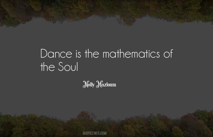 Dance Is Quotes #1055218