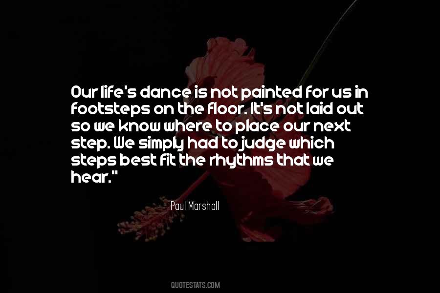 Dance Is Quotes #1428206