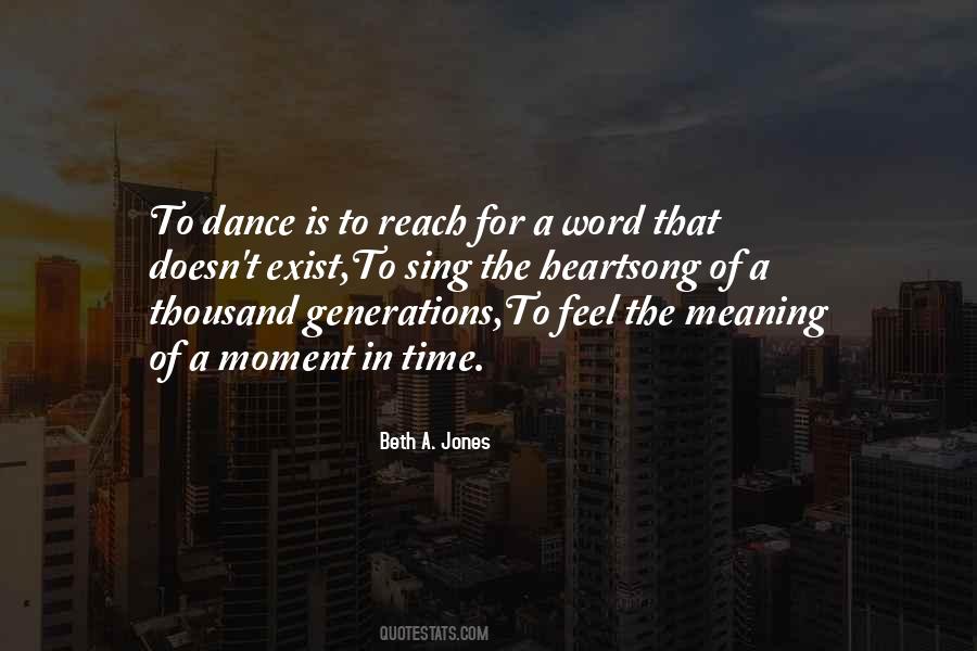 Dance Is Quotes #1444722