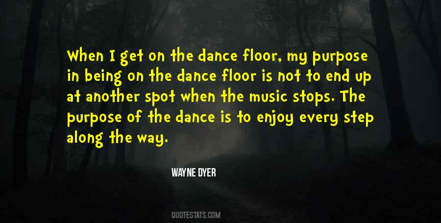 Dance Is Quotes #1545681