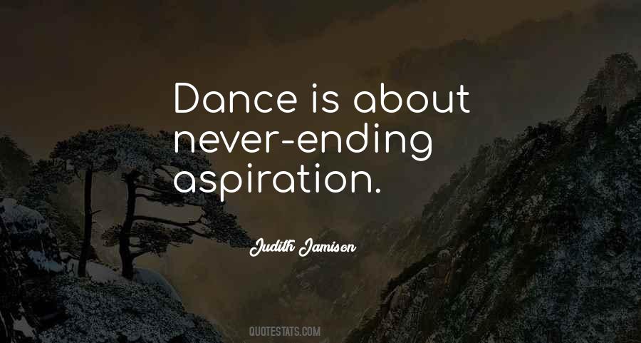 Dance Is Quotes #1566362