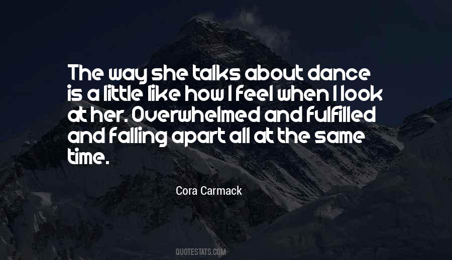 Dance Is Quotes #1732480
