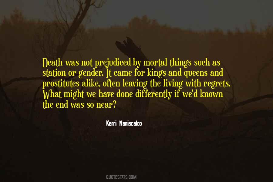 Death By Living Quotes #1308967
