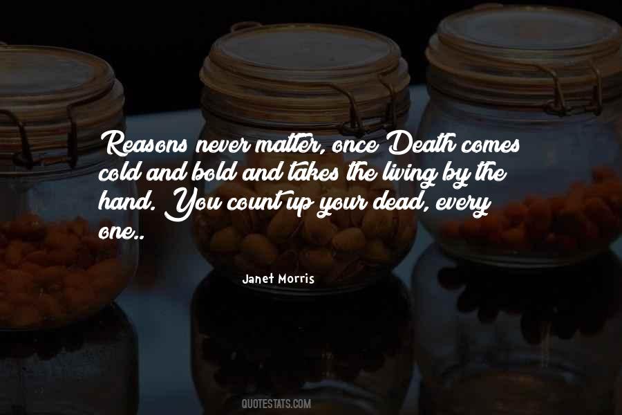 Death By Living Quotes #1639676
