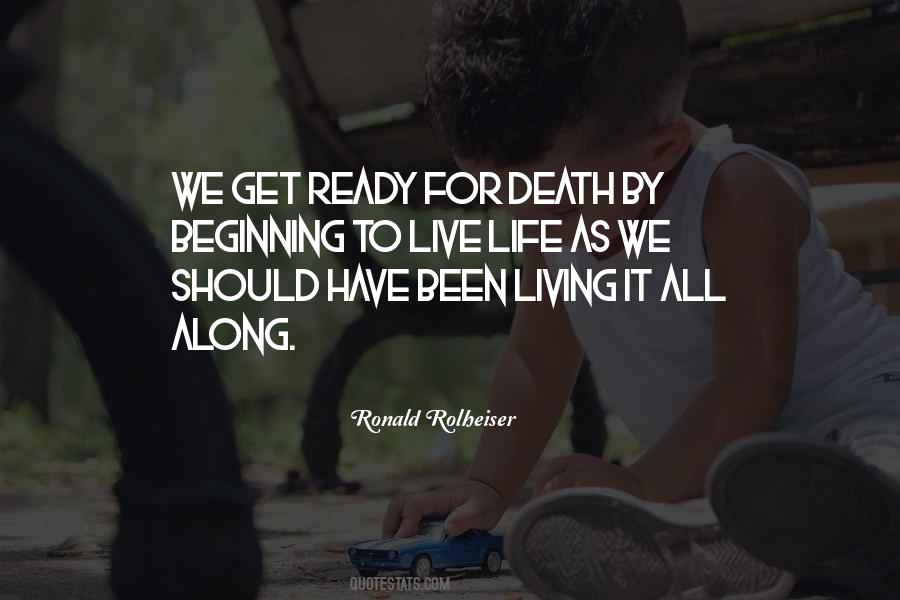 Death By Living Quotes #438456
